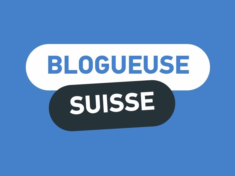 blogueuse suisse